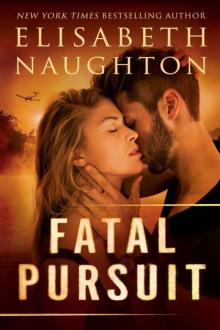 Fatal Pursuit (The Aegis Series)