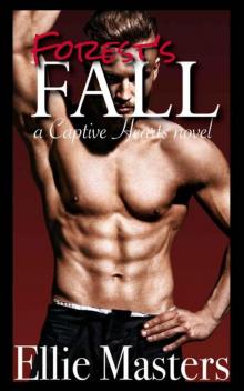 Forest's Fall (Captive Hearts Book 3)