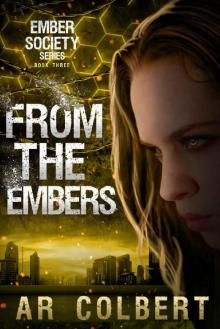 From the Embers (Ember Society Book 3)