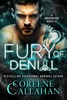 Fury of Denial: Dragonfury Series SCOTLAND Book 3