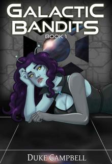 Galactic Bandits 1