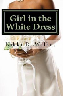 Girl in the White Dress: Sam's Story