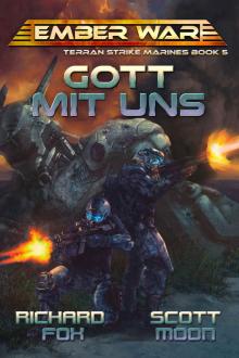 Gott Mit Uns (Terran Strike Marines Book 5)