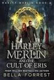 Harley Merlin 6: Harley Merlin and the Cult of Eris