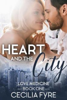 Heart and the City