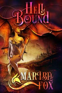 Hell Bound (Lupine Bay Book 2)