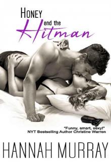 Honey and the Hitman