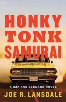 Honky Tonk Samurai (Hap and Leonard)