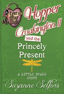 Hopper Croakington II and the Princely Present