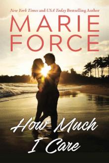 How Much I Care (Miami Nights Book 2)