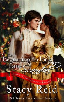 It’s Beginning to Look a lot Like Scandal: 3 Steamy Christmas Historical Romances