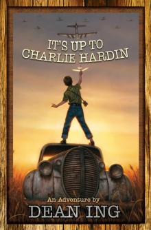 It's Up to Charlie Hardin