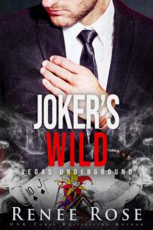 Joker’s Wild: Vegas Underground, book 5