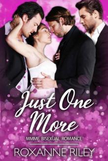 Just One More (Just Us Series Book 2)