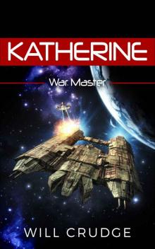 Katherine- War Master