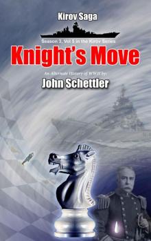 Knight's Move (Kirov Series Book 21)