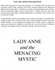 Lady Anne and the Menacing Mystic