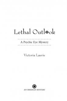 Lethal Outlook: A Psychic Eye Mystery