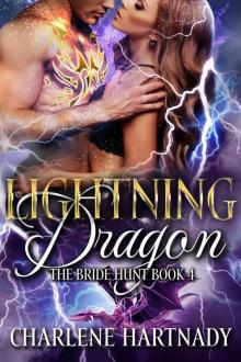 Lightning Dragon (The Bride Hunt Book 4)