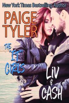 Liv & Cash (The  IT  Girls Book 3)