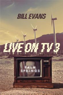 Live on TV3 Palm Springs