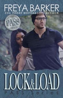 Lock&Load (PASS Series Book 3)