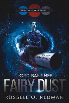 Lord Banshee- Fairy Dust