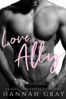 Love, Ally (Brooks University #1)