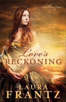 Love's Reckoning