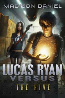 Lucas Ryan Versus: The Hive (The Lucas Ryan Versus Series)
