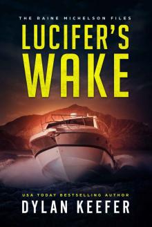 Lucifer’s Wake