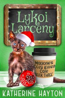 Lykoi Larceny