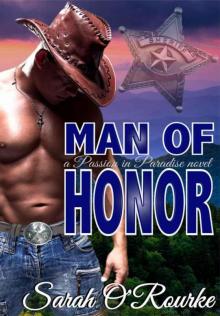 Man of Honor (Passion in Paradise Book 4)