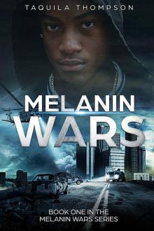 Melanin Wars