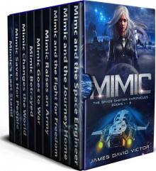 Mimic: The Space Shifter Chronicles Boxed Set (Books 1 - 9)