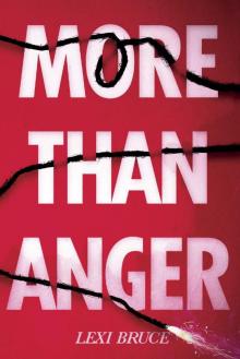 More Than Anger