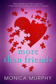 More than Friends - Monica Murphy