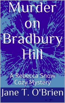 Murder on Bradbury Hill