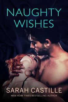 Naughty Wishes (Naughty Shorts Book 2)