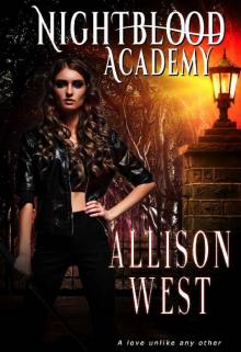 Nightblood Academy: A Paranormal Bully Romance