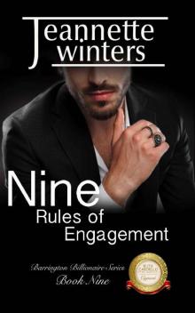 Nine Rules of Engagement (Barrington Billionaire's Series Book 9)