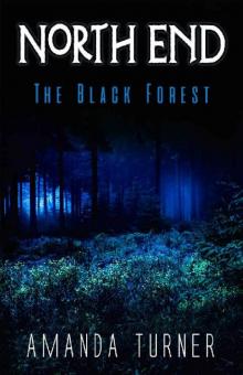 North End: The Black Forest