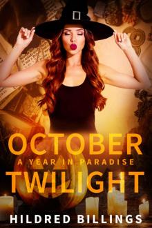 October Twilight (A Year in Paradise Book 10)