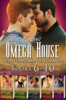 Omega House Books 6-10: Alpha Omega MPreg Romance Box Set