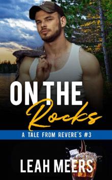 On the Rocks: An MM Gay Romance (Tales From Revere's Book 3)