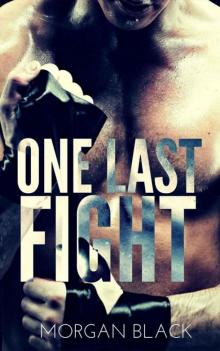 One Last Fight (Fighter Romance)