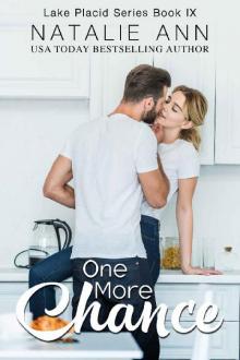 One More Chance (Lake Placid Series Book 9)