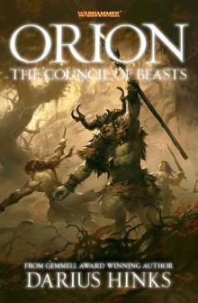 Orion: The Council of Beasts