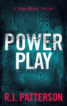 Power Play (Titus Black Thriller series Book 7)