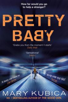 Pretty Baby: A Gripping Novel of Psychological Suspense